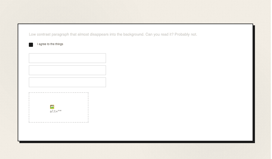Form with faint grey text, unlabeled fields and an image with empty alt